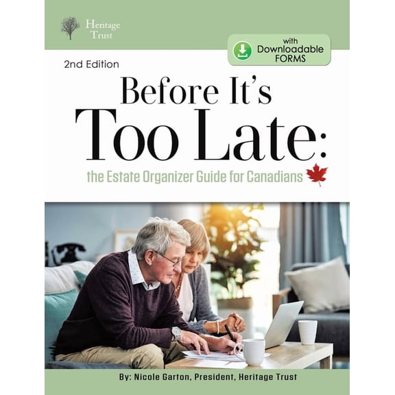 Before It's Too Late: The Estate Organizer for Canadians, (Paperback)