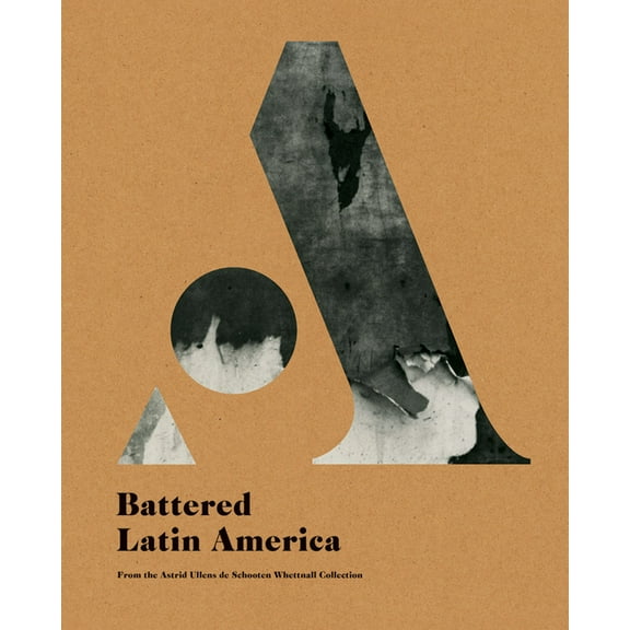 Battered Latin America, (Paperback)