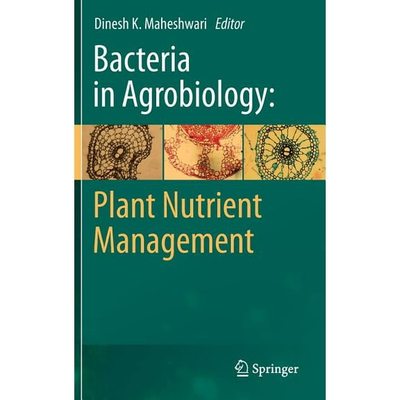 Bacteria in Agrobiology: Plant Nutrient Management, (Hardcover)