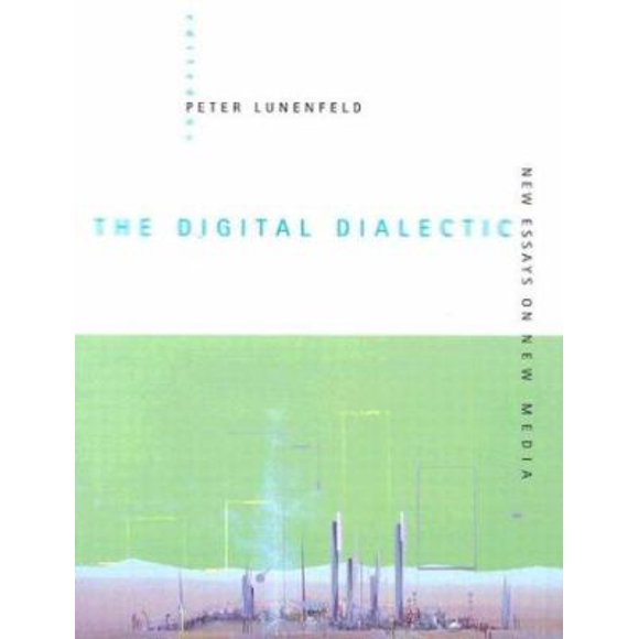Pre-Owned The Digital Dialectic: New Essays on New Media (Paperback) 0262621371 9780262621373