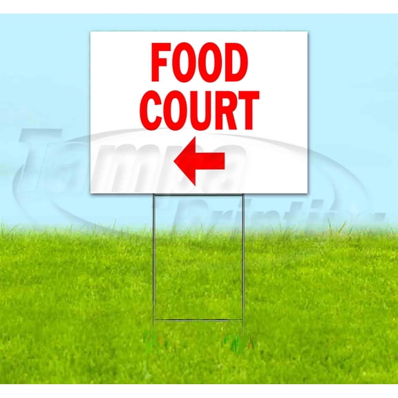 Food Court 2 Left (18" x 24") Yard Sign, Includes Metal Step Stake
