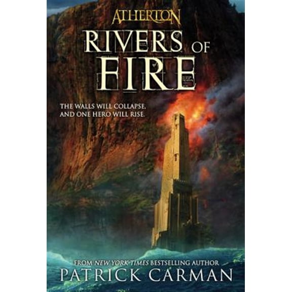 Pre-Owned Atherton #2: Rivers of Fire (Paperback) 0316166731 9780316166737