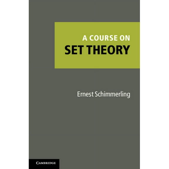 A Course on Set Theory, (Hardcover)