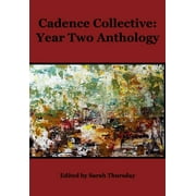 Cadence Collective : Year Two Anthology (Paperback)