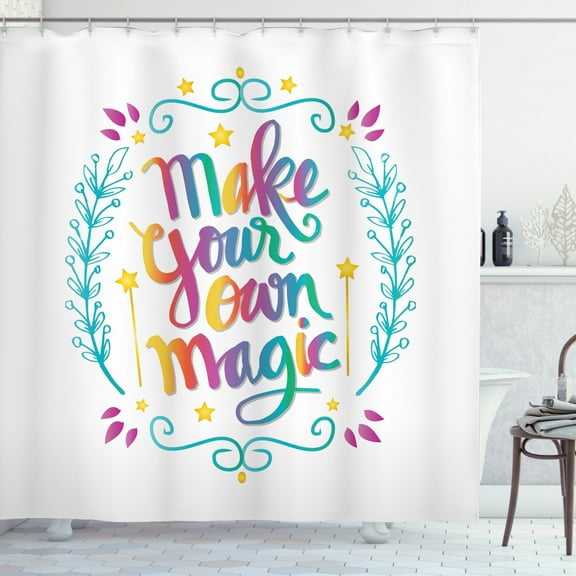 Ambesonne Saying Shower Curtain, Make Your Magic Message, 69"Wx70"L, Multicolor