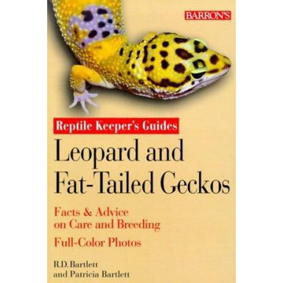 Pre-Owned Leopard and Fat-Tailed Geckos: Reptile Keeper's Guide (Reptile Guidebook Series) (Paperback) 0764111191 9780764111198