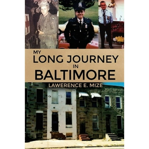 My Long Journey in Baltimore (Paperback)