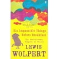 thumbnail image 1 of Pre-Owned Six Impossible Things Before Breakfast (Hardcover) 9780571209200, 1 of 1