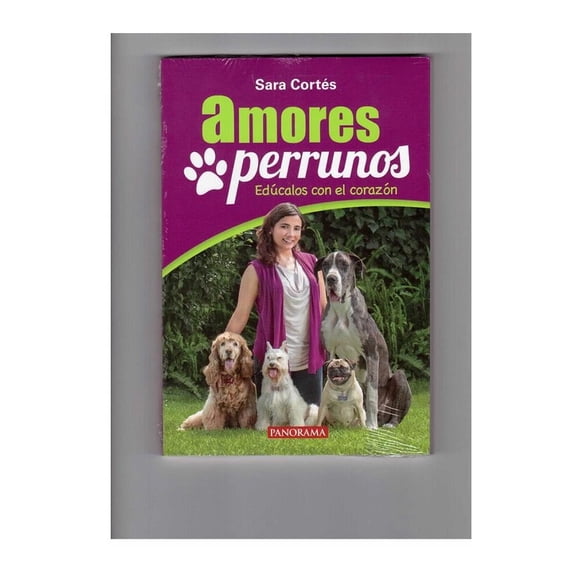 Amores Perrunos Panorama Editorial Sara Cortés