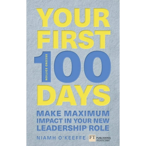 Your First 100 Days