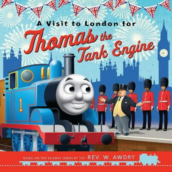 Pre-Owned Thomas & Friends: A Visit to London for Thomas the Tank Engine (Paperback 9781405281263) by Thomas & Friends