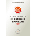 thumbnail image 1 of Libro Curso Basico De Derecho Familiar Tapa Blanda, Autor Luis Alfonso Mendez Corcuera, Editorial Flores Editor Y Distribuidor, 1 of 1