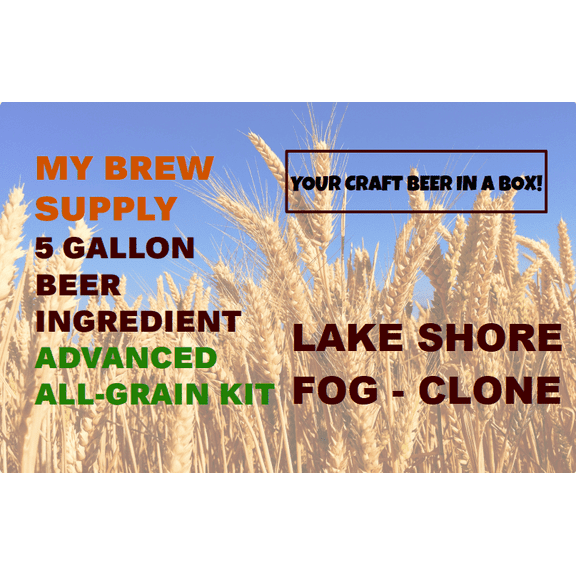 Lake Shore Fog Clone Advance All Grain Ingredient Kit 5 Gallon