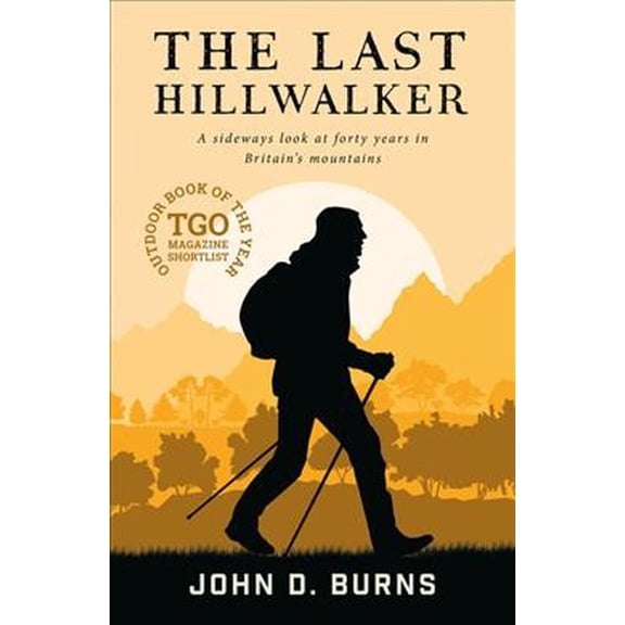 The Last Hillwalker (Paperback)