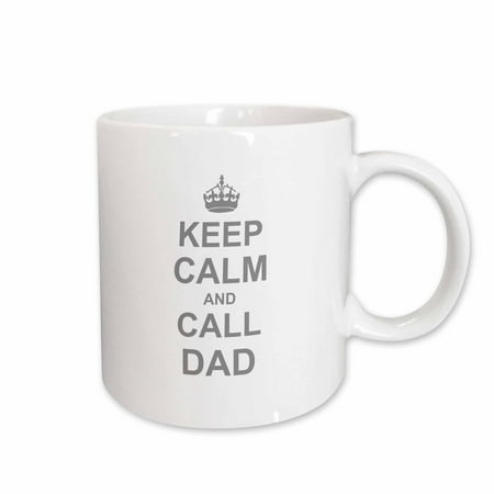 

3dRose Keep Calm and Call Dad - funny carry on parody for daddy girls and boys - fun humor humorous Ceramic Mug 15-ounce