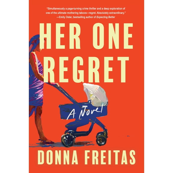 Pre-Owned Her One Regret (Hardcover) 1641296380 9781641296380