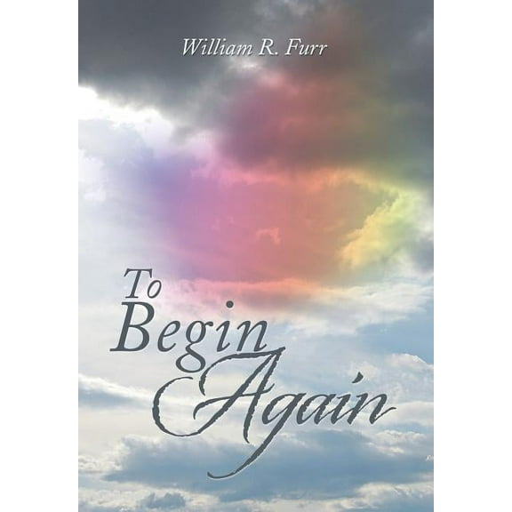 To Begin Again