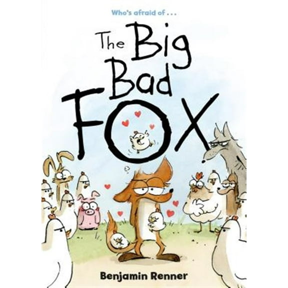 Pre-Owned The Big Bad Fox (Paperback) 1626723311 9781626723313