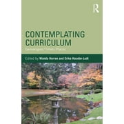 Studies in Curriculum Theory: Contemplating Curriculum: Genealogies/Times/Places (Hardcover)