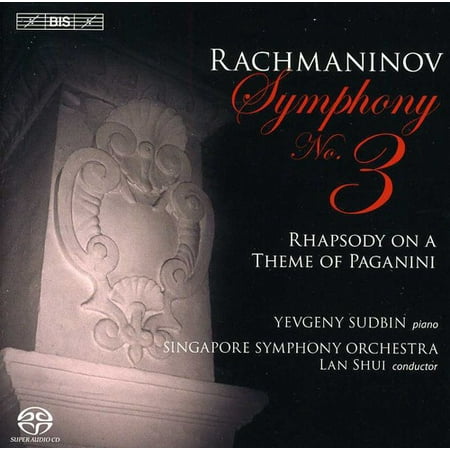 R. Rachmaninov - Rachmaninov: Symphony No. 3; Rhapsody on a Theme of Paganini