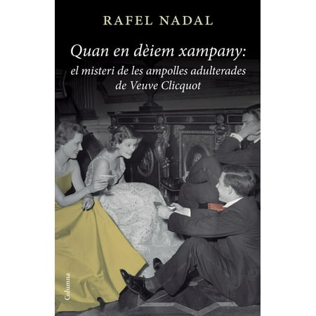 Veuve Clicquot Brut Wine - El misteri de les ampolles adulterades de Veuve Clicquot - eBook