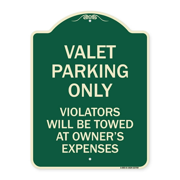 SignMission Designer Series Sign - Valet Parking Only Violators Will Be Towed at Owner's Expenses | Green & Tan 18" x 24" Heavy-Gauge Aluminum Architectural Sign | Made in the USA