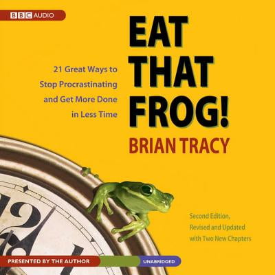 Eat That Frog! : 21 Great Ways to Stop Procrastinating and Get More Done in Less (Best Way To Get More Subscribers On Youtube)