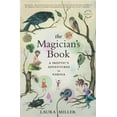 thumbnail image 1 of Pre-Owned The Magician's Book: A Skeptic's Adventures in Narnia (Paperback) 0316017655 9780316017657, 1 of 1