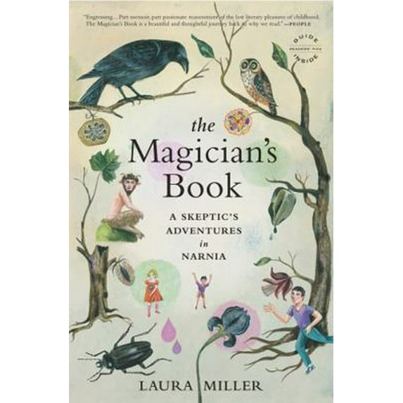 Pre-Owned The Magician's Book: A Skeptic's Adventures in Narnia (Paperback) 0316017655 9780316017657