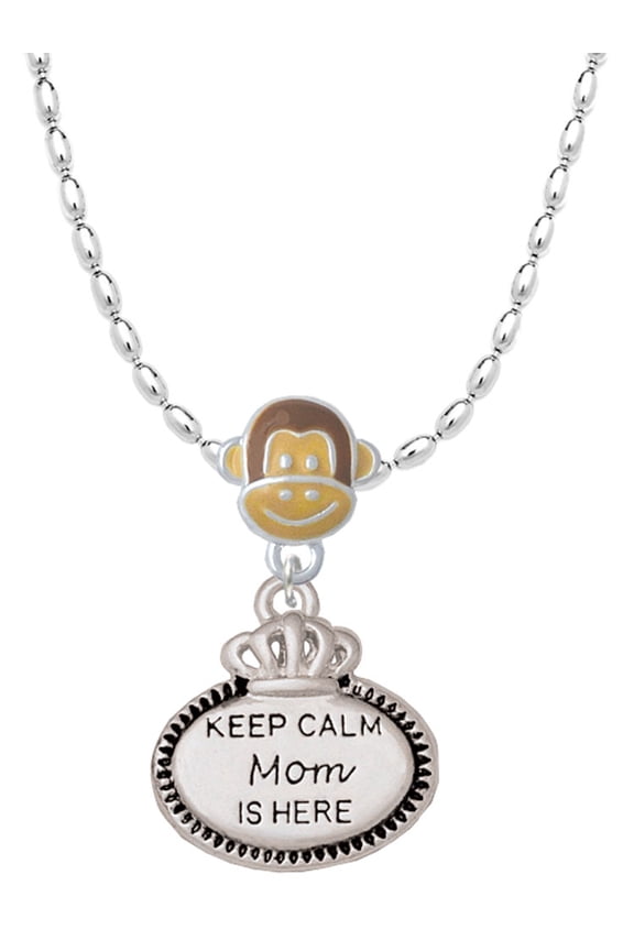 Keep Calm Mom is Here Mia Monkey Charm Necklace