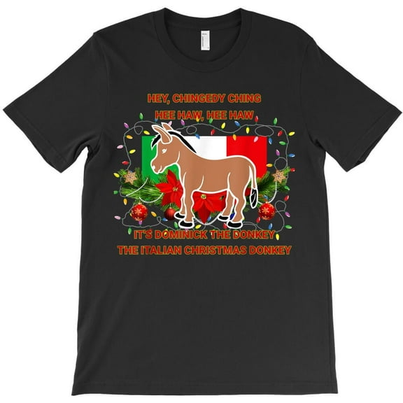 Funny Christmas Gift Dominick The Italian Donkey For Fans Graphic H2205 Unisex T-Shirt, Up to 5XL Available