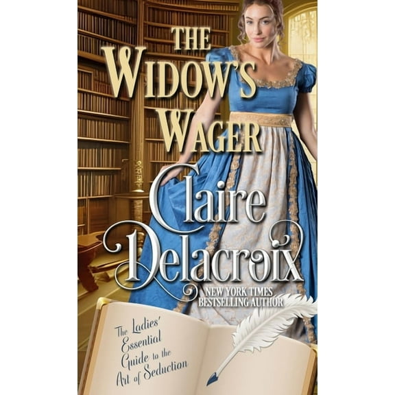 The Ladies' Essential Guide to the Art o The Widow's Wager, Book 3, (Paperback)