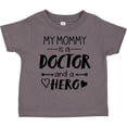 thumbnail image 3 of Inktastic My Mommy is a Doctor and a Hero Boys or Girls Toddler T-Shirt, 3 of 5