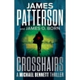 thumbnail image 2 of Crosshairs: A Michael Bennett Thriller (Hardcover), 2 of 2