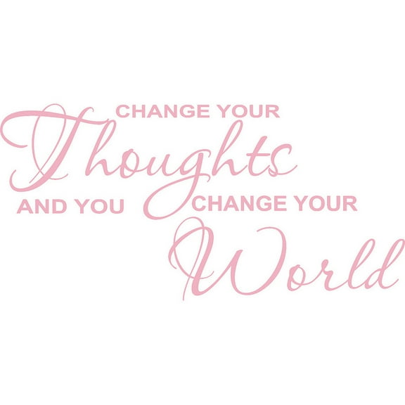 Pink 29" x 14" Change Your Thoughts And You Change Your World Vinyl Wall Art Home Decor Decal Sticker