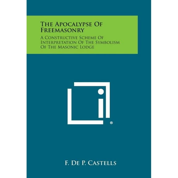 The Apocalypse of Freemasonry (Paperback)