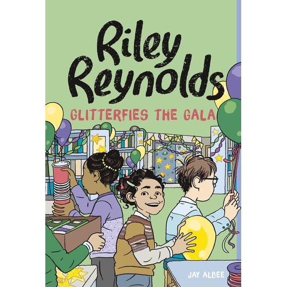 Riley Reynolds Riley Reynolds Glitterfies the Gala, (Paperback)