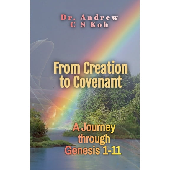 Bible Study From Creation to Covenant, Book 1, (Paperback)