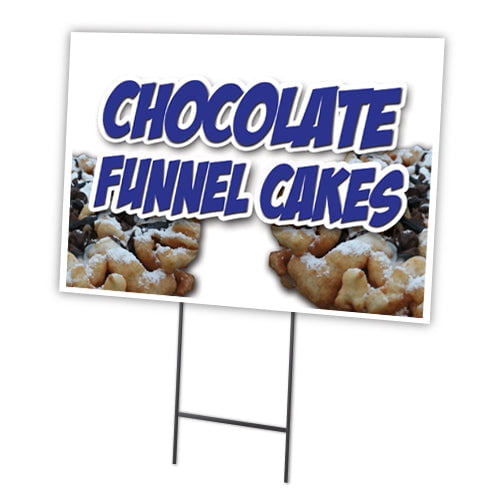 CHOCOLATE FUNNEL CAKES 18"x24" Yard Sign & Stake outdoor plastic  window | Advertise Your Business | Stake Included Image On Front Only | Made in The USA
