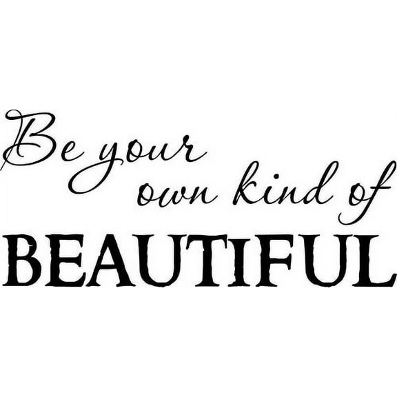 Be Your Own Kind of Beautiful 11 x 21" " Vinyl Wall Art Decal by Scripture Wall Art. Girls Room Decor, Great Gift, Girls Wall Decals,
