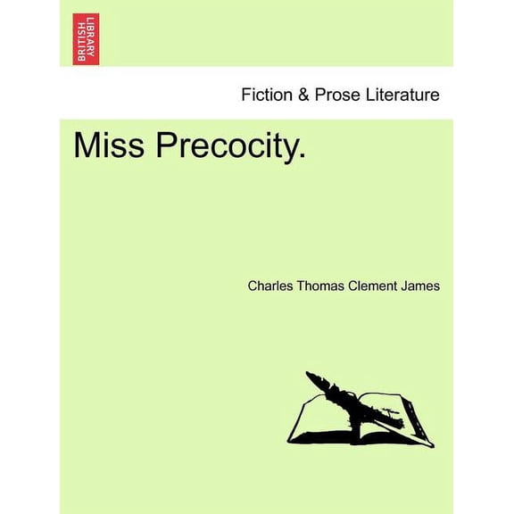 Miss Precocity. (Paperback)