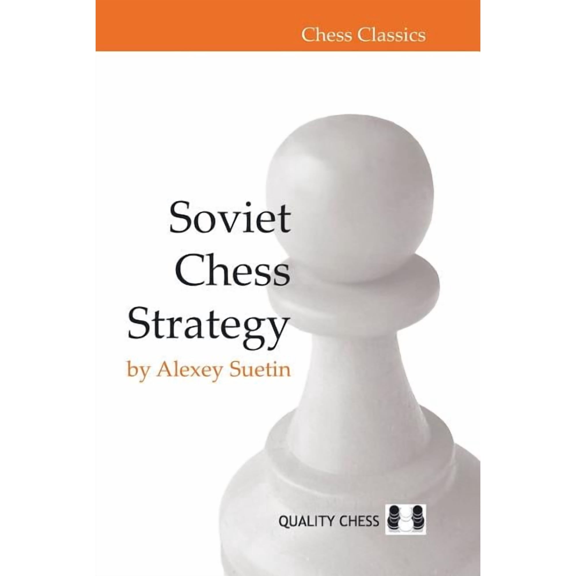Chess Classics: Soviet Chess Strategy (Edition 1) (Paperback)