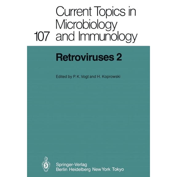 Current Topics in Microbiology and Immmu Retroviruses 2, Book 107, (Paperback)
