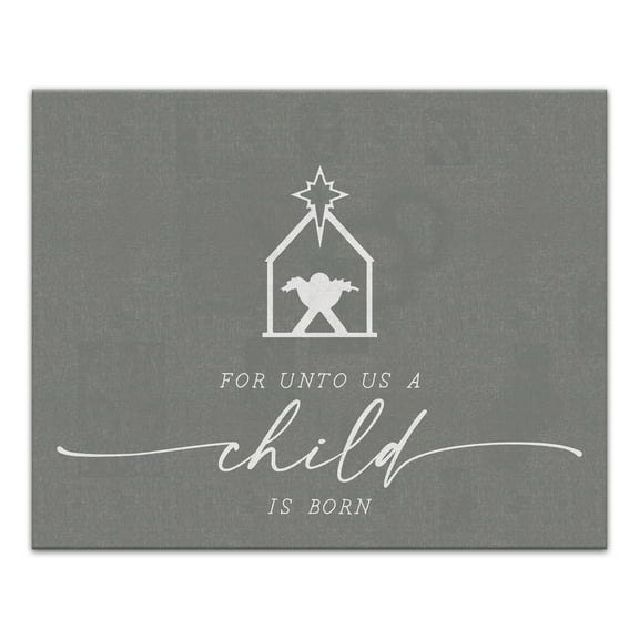Creative Products For Unto Us a Child is Born 20 x 16 Canvas Wall Art