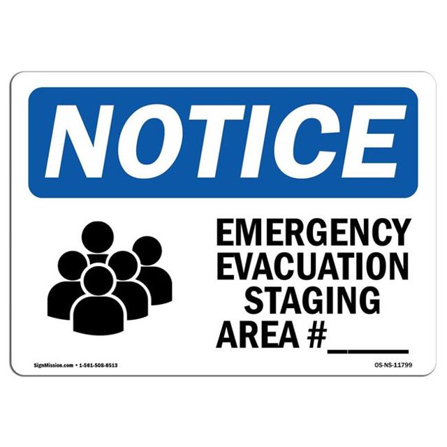 SignMission OS-NS-A-710-L-11799 7 x 10 in. OSHA Notice Sign - Emergency Evacuation Staging