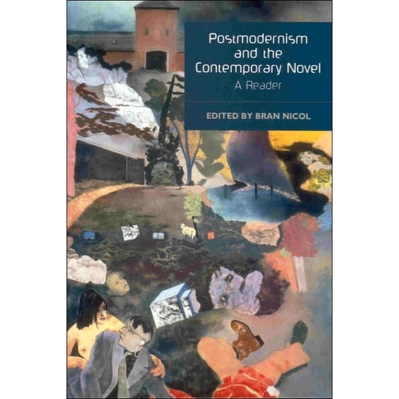Literary Studies (Edinburgh Paperback) Postmodernism and the Contemporary Novel: A Reader, (Paperback)