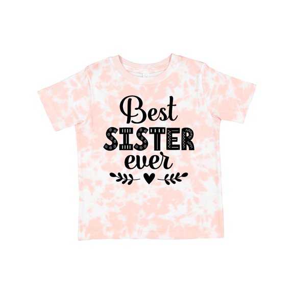Inktastic Best Sister Ever Girls Toddler T-Shirt