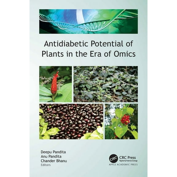 Antidiabetic Potential of Plants in the Era of Omics, (Hardcover)