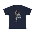 thumbnail image 2 of It is just getting Started Caitlin Clark basketball fans Unisex Cotton Tee, 2 of 4
