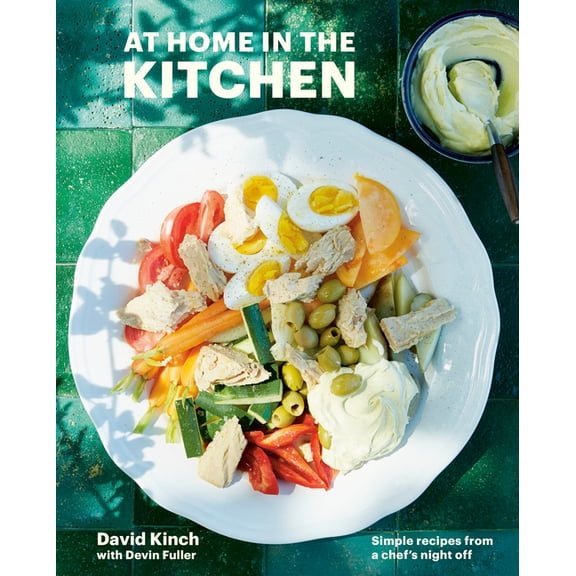 At Home in the Kitchen: Simple Recipes from a Chef's Night Off [A Cookbook], (Hardcover)